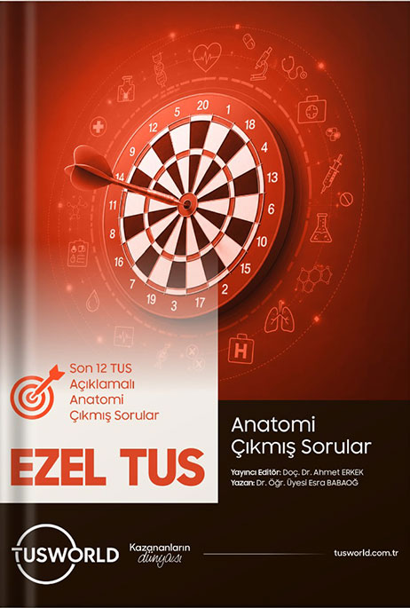 EZEL TUS Anatomi Çıkmış Sorular